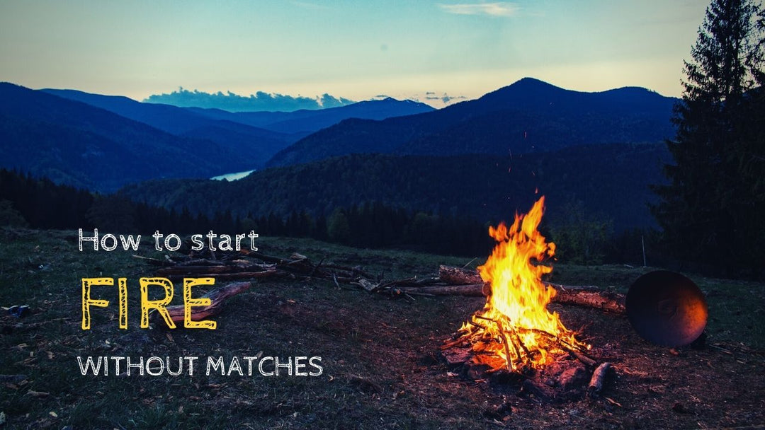 How To Safely Start a Fire in The Wild: A Comprehensive Guide