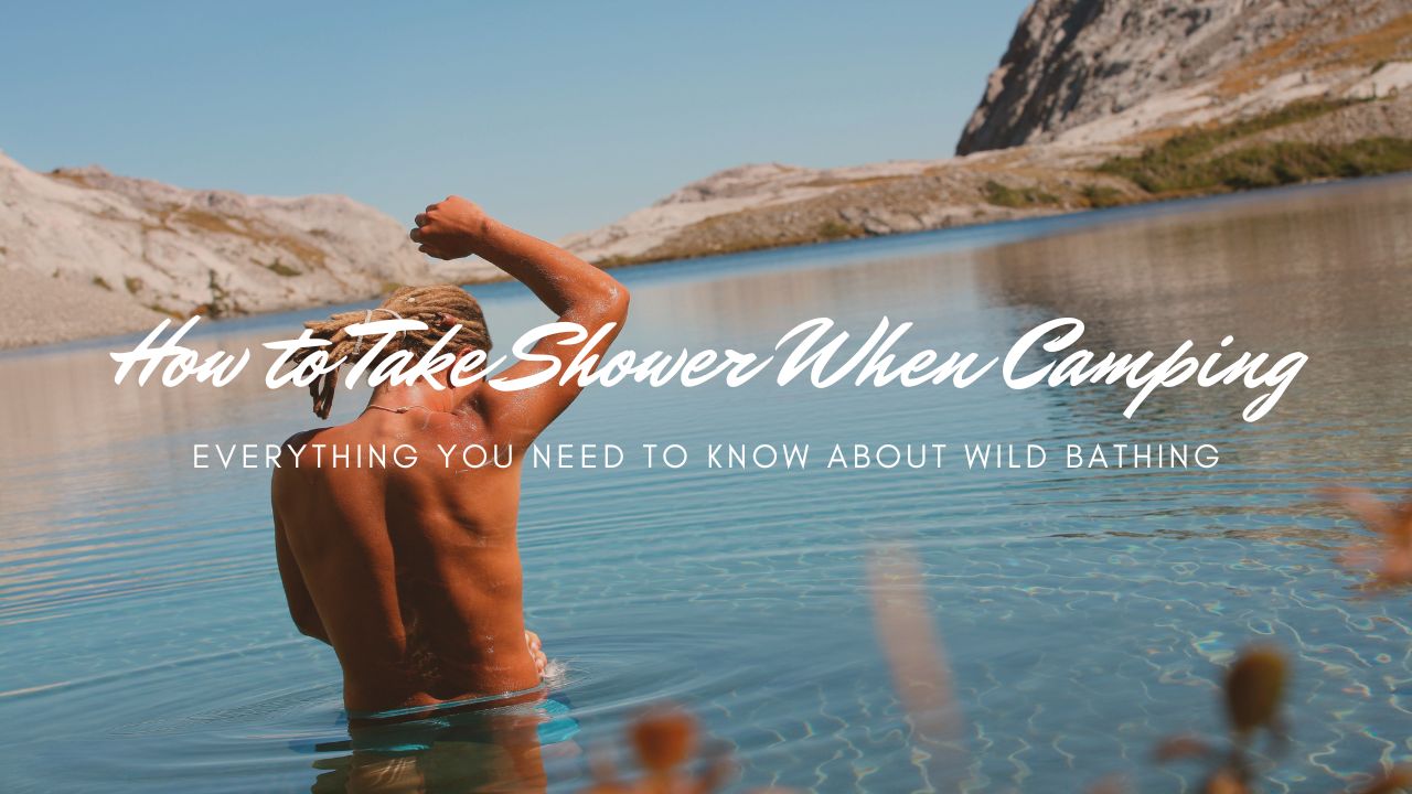How to Shower When Camping Cleanliness in the Wild Merino Protect