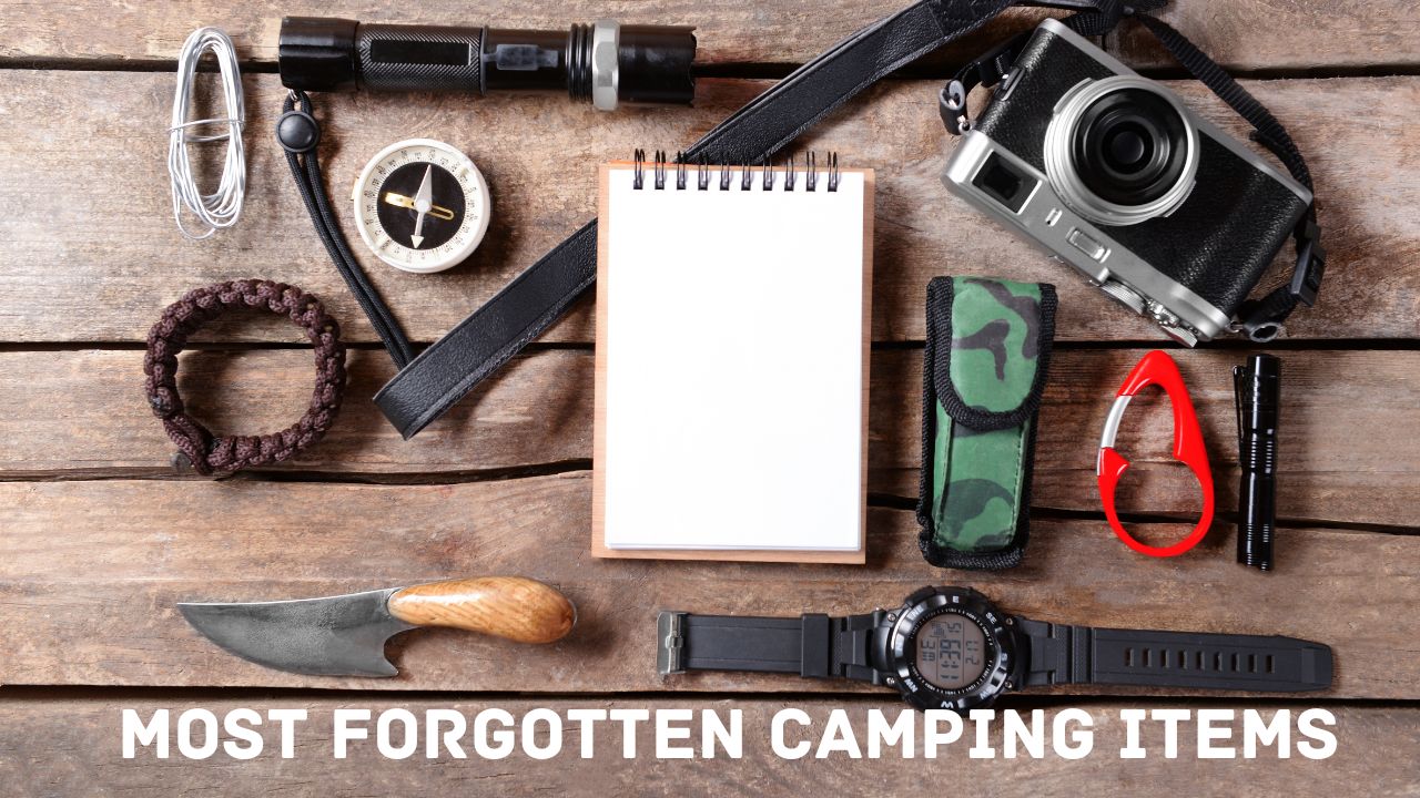 The 12 Most Forgotten Camping Items