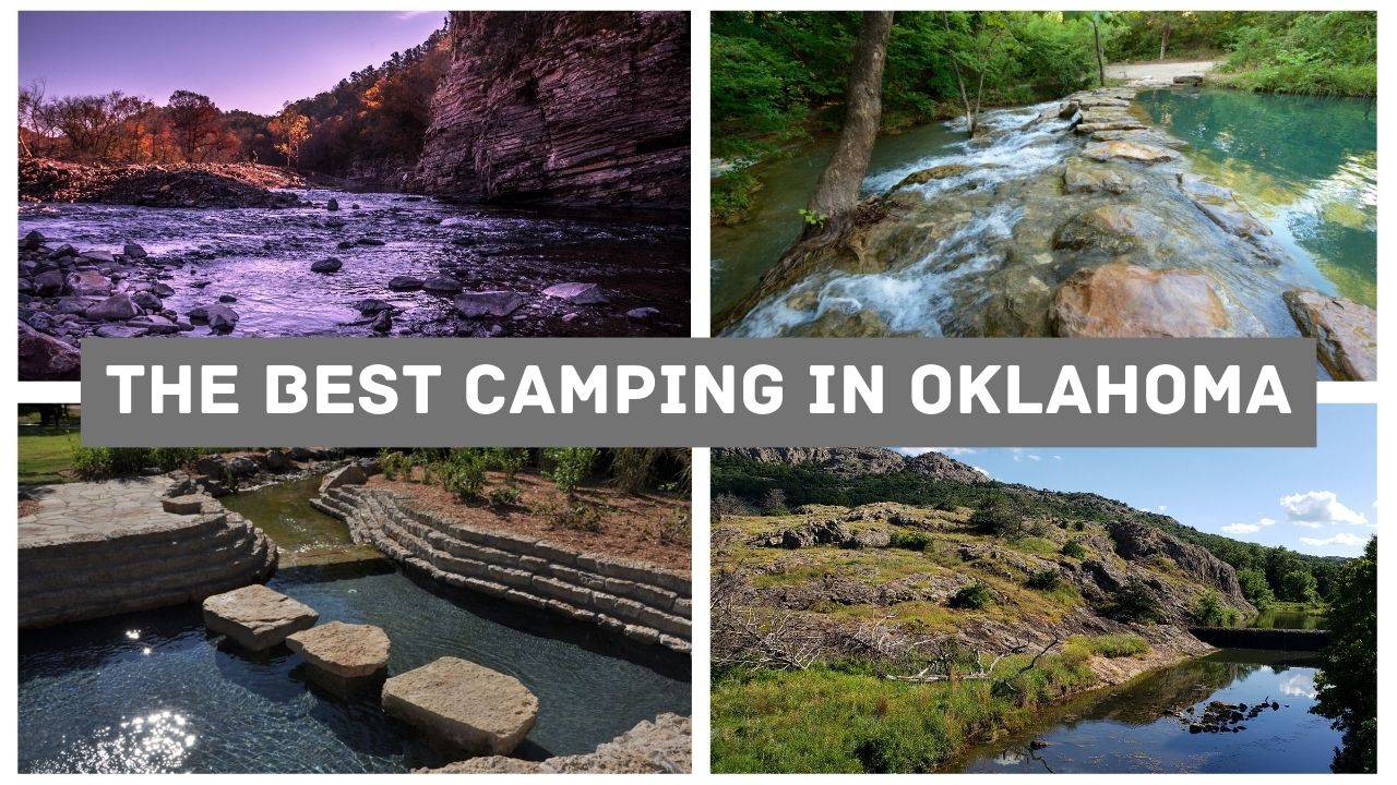 The Best Camping in Oklahoma To Pitch Your Tent